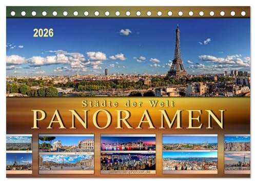 Städte der Welt, Panoramen (Tischkalender 2026 DIN A5 quer), CALVENDO Monatskalender: Eindrucksvolle Städte der Welt in außergewöhnlichen Panoramen. (CALVENDO Orte)