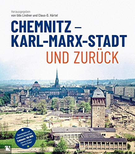 Chemnitz - Karl-Marx-Stadt und zurück: Mit DVD Spuren suchen - Spuren finden