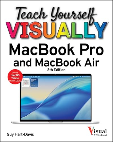 Teach Yourself VISUALLY MacBook Pro and MacBook Air (Teach Yourself VISUALLY (Tech))