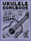 Ukulele Songbook: Best of Gospel