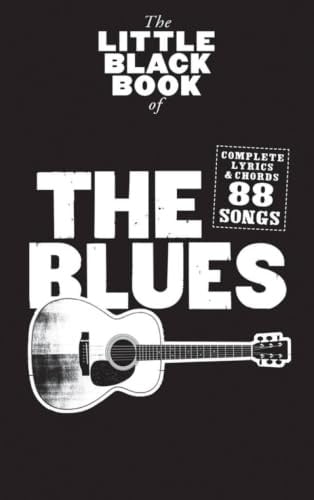 Little Black Songbook of the Blues: Lyrics/Chord Symbols
