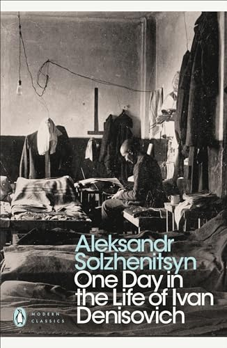 Modern Classics One Day In The Life Of Ivan Denisovich (Penguin Modern Classics)