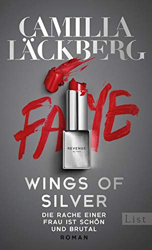 Wings of Silver. Die Rache einer Frau ist schön und brutal: Der neue Thriller der Königin der Rachegeschichten (Golden Cage, Band 2)