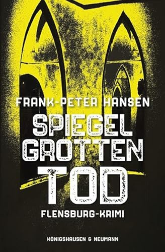Spiegelgrotten Tod: Flensburg-Krimi