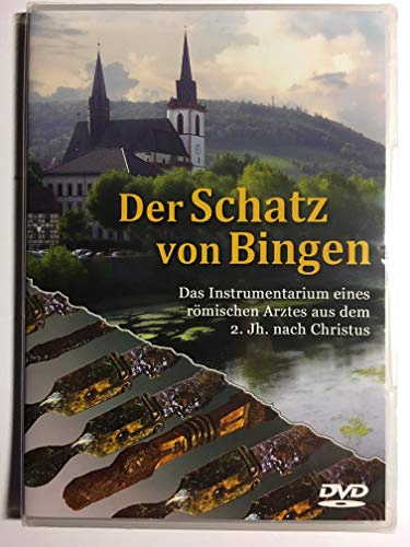 Der Schatz von Bingen: Das Instrumentarium eines römischen Arztes aus dem 2. Jh. n. Christus