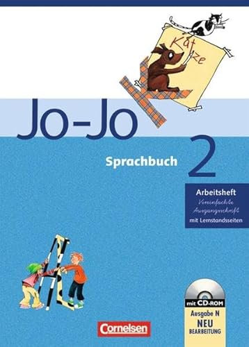Jo-Jo Sprachbuch - Ausgabe N: 2. Schuljahr - Arbeitsheft in Vereinfachter Ausgangsschrift: Mit CD-ROM und Lernstandsseiten
