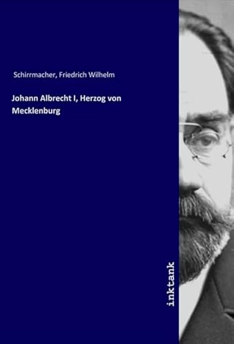 Johann Albrecht I, Herzog von Mecklenburg