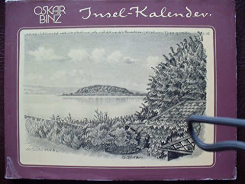 Insel-Kalender: Ein Jahreszyklus von 365 Zeichnungen der St. Petersinsel im Bielersee