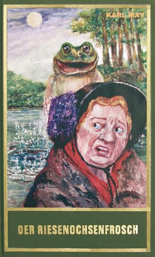 Der Riesenochsenfrosch. Humoristische Erzählungen: und andere humoristische Erzählungen
