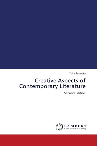 Creative Aspects of Contemporary Literature: Second Edition