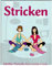 Stricken. Heiße Trends für coole Girls