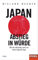 Japan – Abstieg in Würde: Wie ein alterndes Land um seine Zukunft ringt - Ein SPIEGEL-Buch