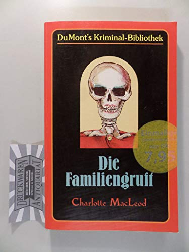 Die Familiengruft (DUMONT's Kriminal-Bibliothek)