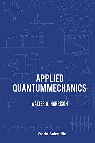 APPLIED QUANTUM MECHANICS
