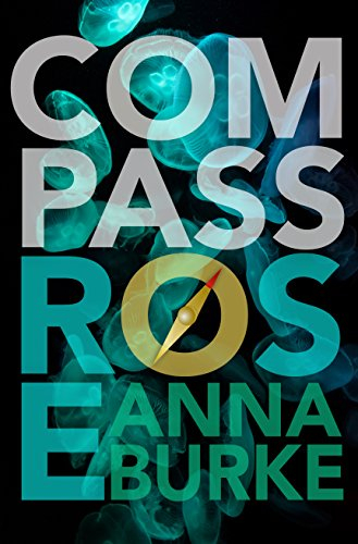 Compass Rose (A Compass Rose Novel Book 1) (English Edition)