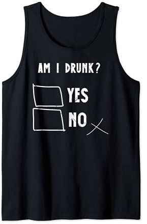 Lustiger Alkoholtest für Oktoberfest, sarkastischer Humor Am I Drunk Tank Top