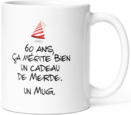 Mug Anniversaire 60 ans Humour Tasse Message drôle Idée Cadeau Original Rigolo pour Ami Homme Femme Collègue Copain Copine pour Joyeux Anniversaire Soixante Ans Soixantaine.