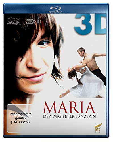Maria 3D - Der Weg einer Tänzerin [3D Blu-ray]