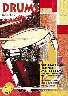 Musikverlage Hans Gerig KG Drums 2 - arrangiert für Schlagzeug - mit 2 CD´s [Noten/Sheetmusic] Komponist: RENZIEHAUSEN Lutz