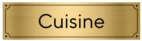 Plaque de Porte Décorative Cuisine - Dimensions 14,5 x 4 cm - Qualité Supérieur Par Gravure Laser sur Support PVC Aspect Or Brossé