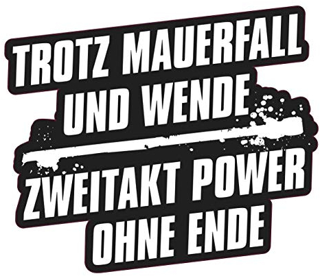 Spaß Kostet Aufkleber Wetterfest DDR Sprüche Trotz Mauerfall und Wende Moped Motorrad 2 Takt