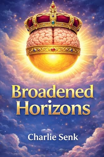Broadened Horizons (The Intriguing Fascination, Band 1)