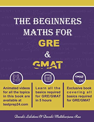 The Beginners Maths for GRE & GMAT: GRE GMAT MATHS
