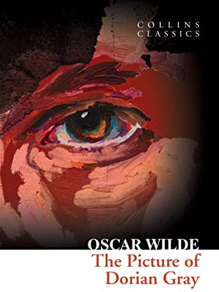 The Picture of Dorian Gray: An essential, best-loved classic (Collins Classics)