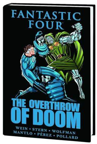 Fantastic Four: The Overthrow of Doom