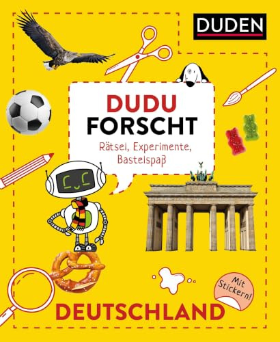 Dudu forscht. Deutschland: Rätsel, Experimente, Bastelspaß mit Dudu und Schnüffel. Mitmachbuch mit Stickern ab 5 Jahren. Kinderbeschäftigung & verblüffendes Deutschlandwissen