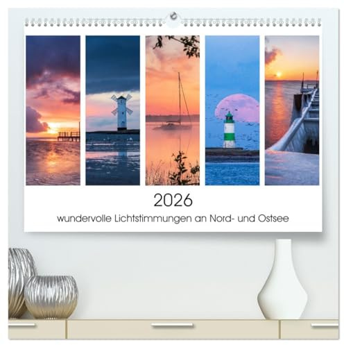 2026 - wundervolle Lichtstimmungen an Nord- und Ostsee (hochwertiger Premium Wandkalender 2026 DIN A2 quer), Kunstdruck in Hochglanz: Bilder von ... und Sonnenuntergang (CALVENDO Orte)