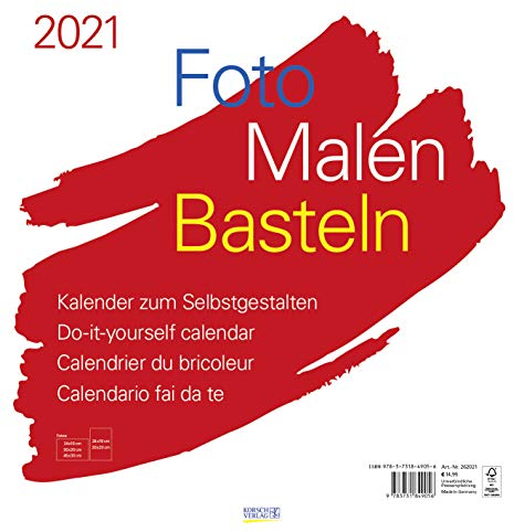 Foto-Malen-Basteln Bastelkalender weiß groß 2021: Fotokalender zum Selbstgestalten. Bastelkalender mit festem Fotokarton. Do-it-yourself Kalender Format: 45,5 x 48 cm