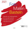 Foto-Malen-Basteln Bastelkalender weiß groß 2021: Fotokalender zum Selbstgestalten. Bastelkalender mit festem Fotokarton. Do-it-yourself Kalender Format: 45,5 x 48 cm