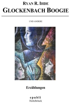 Glockenbach Boogie und andere Erzählungen