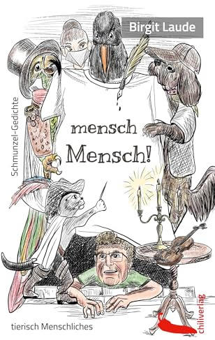 mensch Mensch!: Schmunzel-Gedichte