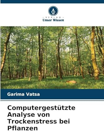 Computergestützte Analyse von Trockenstress bei Pflanzen: DE