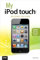 My iPod Touch (My...series)