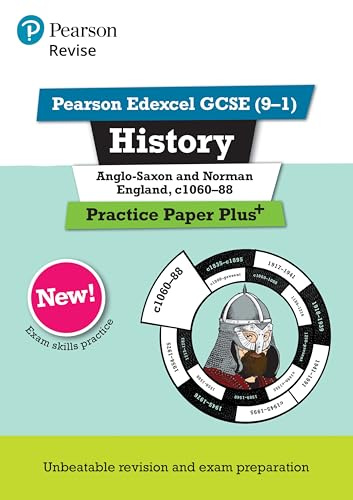 Pearson REVISE Edexcel GCSE History Anglo-Saxon and Norman England, c1060-88 Practice Paper Plus incl. online revision - for 2026, 2027 exams