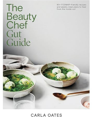 The Beauty Chef Gut Guide: 90+ FODMAP-friendly Recipes and Weekly Meal Plans to Heal from the Inside Out