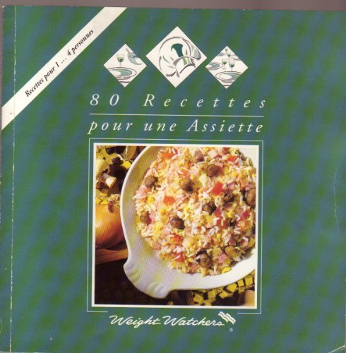 80 recettes pour une assiette