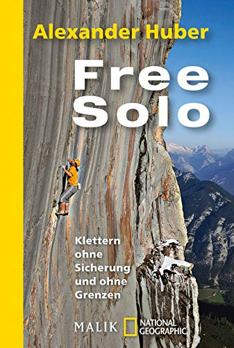 Free Solo: Klettern ohne Sicherung und ohne Grenzen | Ein spannendes Geschenk für Kletterfans
