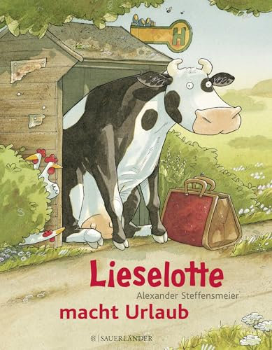Lieselotte macht Urlaub: Bilderbuch über Ferienspaß für Kinder ab 4 (Bilderbücher von Kuh Lieselotte, Band 5)