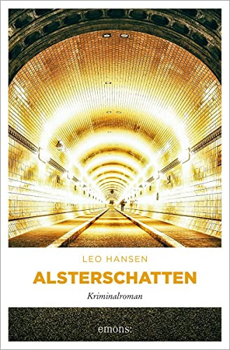 Alsterschatten: Kriminalroman (Ermittlertrio Hopp, Bakken und Zillinski)