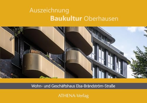 Auszeichnung Baukultur Oberhausen: Wohn- und Geschäftshaus Elsa-Brandström-Straße: Ortsidentität modern interpretiert – eine Anlehnung an die 1920er-Jahre