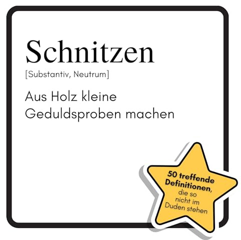 Schnitzen: Aus Holz kleine Geduldsproben machen. Das lustige Geschenkbuch für Mann, Frau, Kollege, Freund zu Geburtstag, Weihnachten