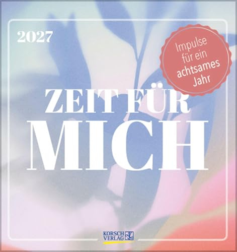 Zeit für mich 2027: Aufstellbarer Postkartenkalender mit Schutzengeln und Botschaften. Tisch- und Wandkalender mit abtrennbaren Karten.