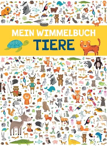 Mein Wimmelbuch Tiere: Mit Rätselspaß I Ab 3 Jahren