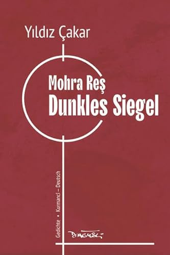Dunkles Siegel: Mohra Reş