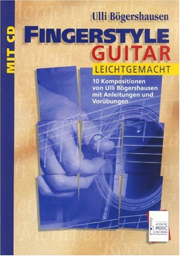 Fingerstyle Guitar leichtgemacht, m. Audio-CD: Noten und Tabulaturen für akustische Gitarre