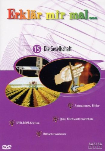 Erklär mir mal... - Vol. 15: Die Gesellschaft